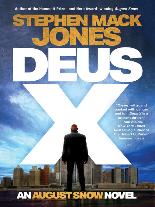 Title details for Deus X by Stephen Mack Jones - Available